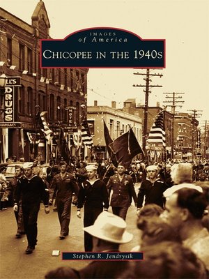 cover image of Chicopee in the 1940s